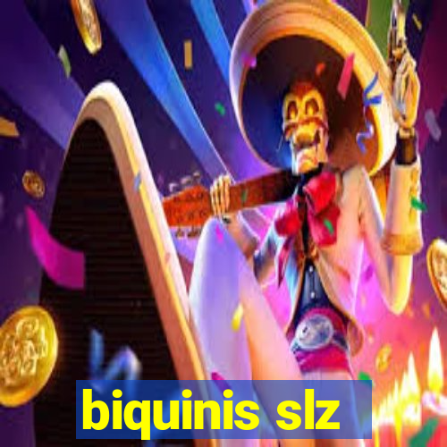 biquinis slz